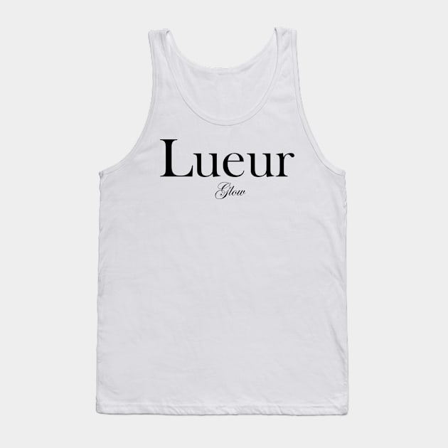 Lueur - Glow Tank Top by King Chris